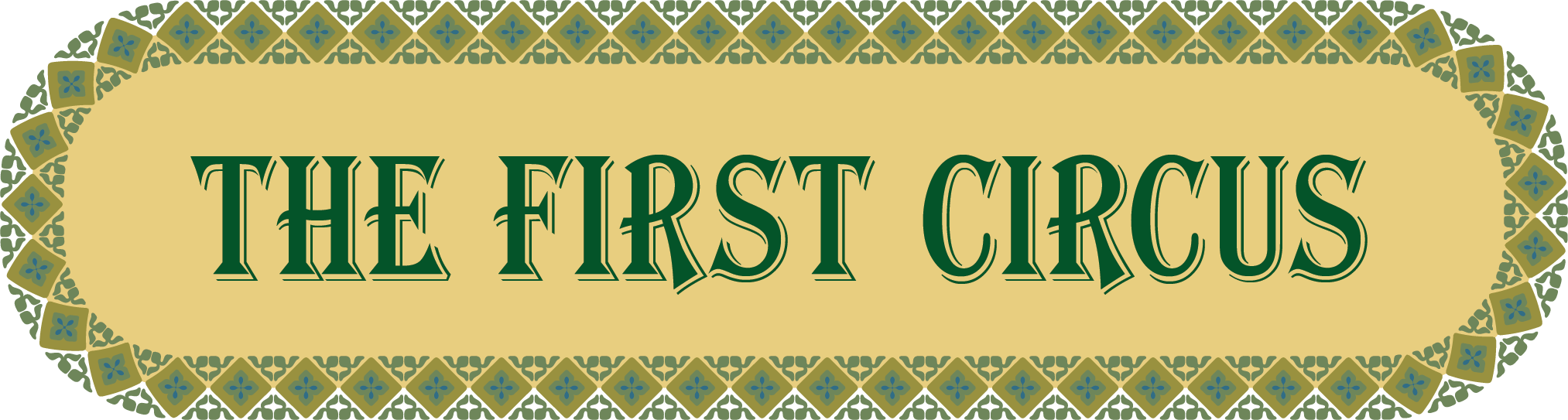 The First Circus