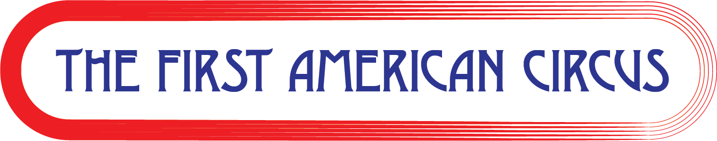 The First American Circus