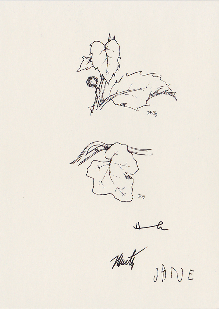 Detailed drawings of Holly and Ivy, and our signatures