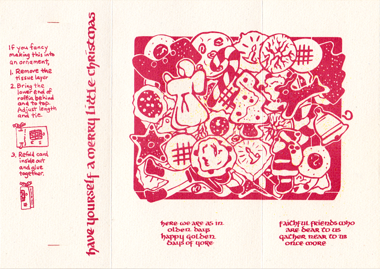The main card, with a graphic drawing of cookies and "here we are as in olden days, happy golden days of yore/faithful friends who are dear to us gather near to us once more"