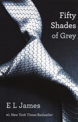 Fifty Shades of Grey, by E L James